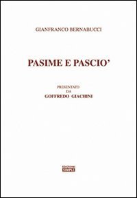 Pasime e Pasciò, Macerata, Simple, 2009 | Immagine principale