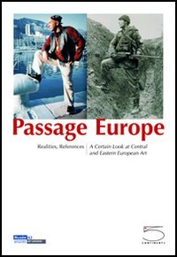 Passage to Europe, Milano, Five Continents Editions, 2004 | Immagine principale
