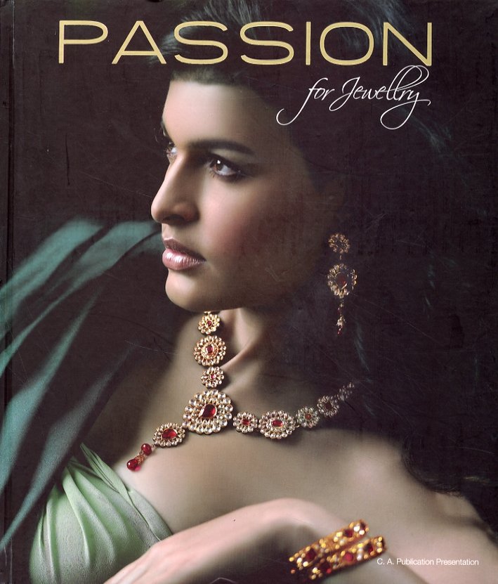 Passion for Jewellery, Munbai, CA Publication, 2008