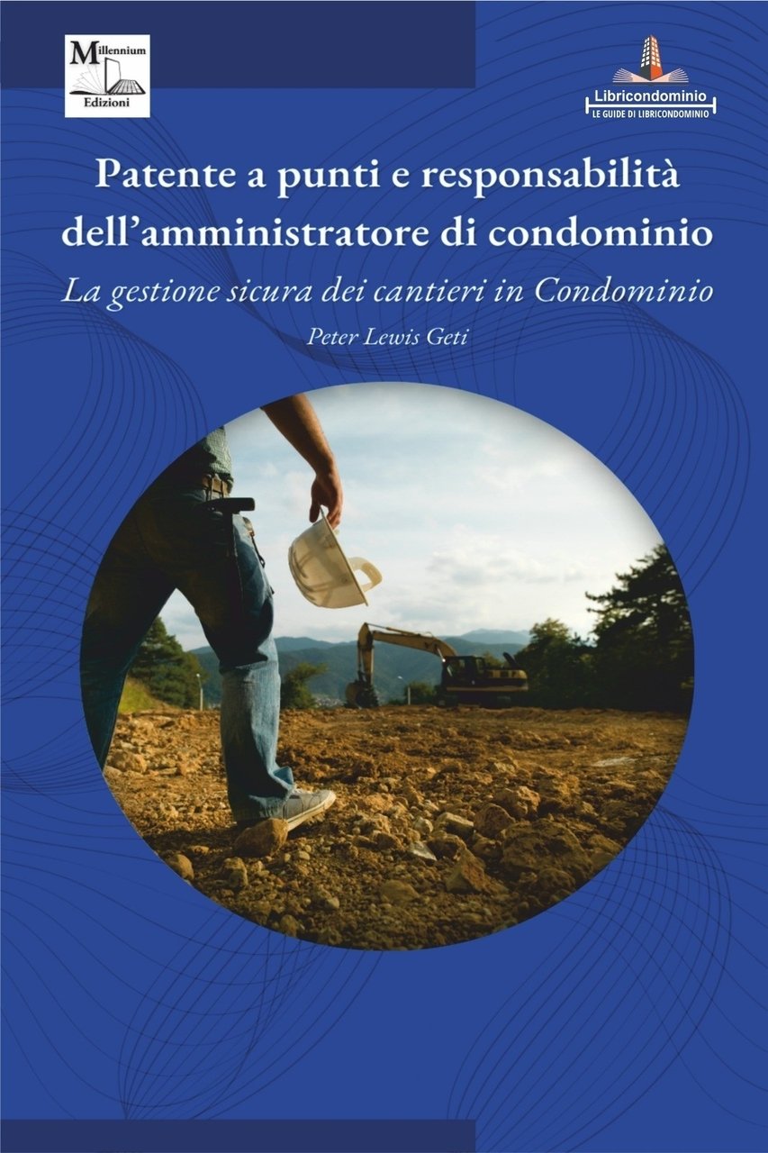 Patente a punti e responsabilità dell'amministratore di condominio. La gestione …