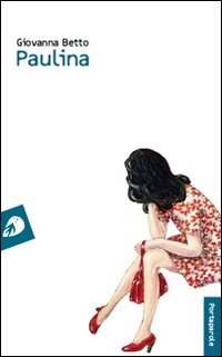 Paulina, Roma, Portaparole, 2011 | Immagine principale