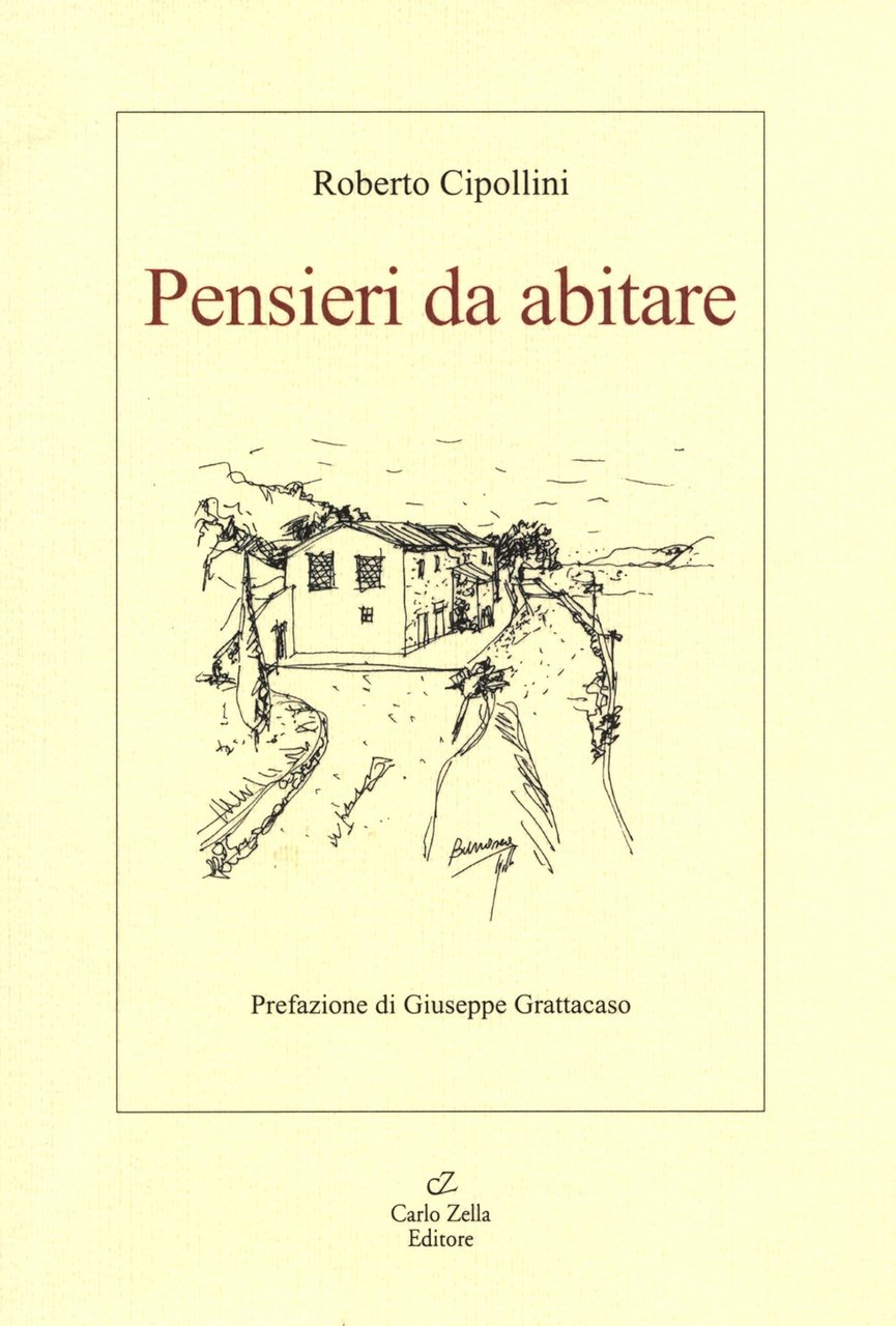 Pensieri da abitare, Firenze, Zella, 2009 | Immagine principale