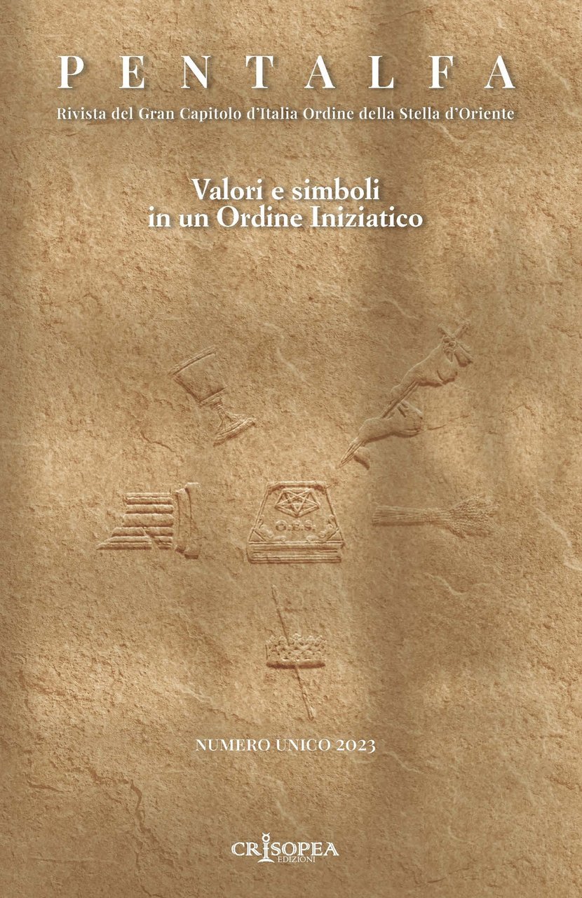 Pentalfa. Rivista del Gran Capitolod'Italia Ordine della Stella d'Ordine. Valori … | Immagine principale