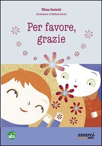 Per favore, grazie, Reggio Emilia, Esserci, 2005