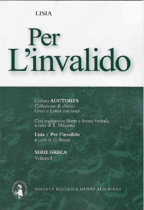 Per l' Invalido. Serie Greca. Volume I, Roma, Società Editrice …
