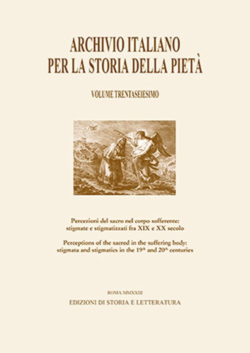 Percezioni del sacro nel corpo sofferente: stigmate e stigmatizzati fra …