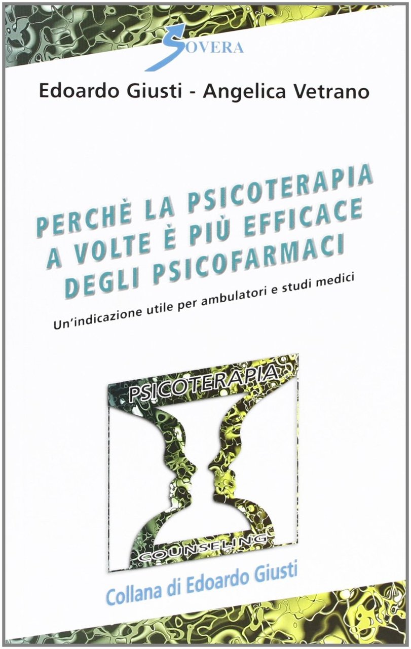 Perché la psicoterapia a volte è più efficace degli psicofarmaci, …