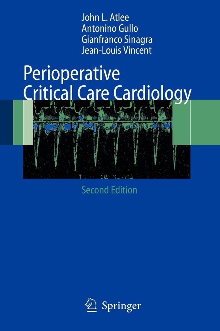 Perioperative critical care cardiology, Milano, Springer Italia, 2007 | Immagine principale