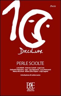 Perle sciolte, Roma, Bel-Ami Edizioni, 2016