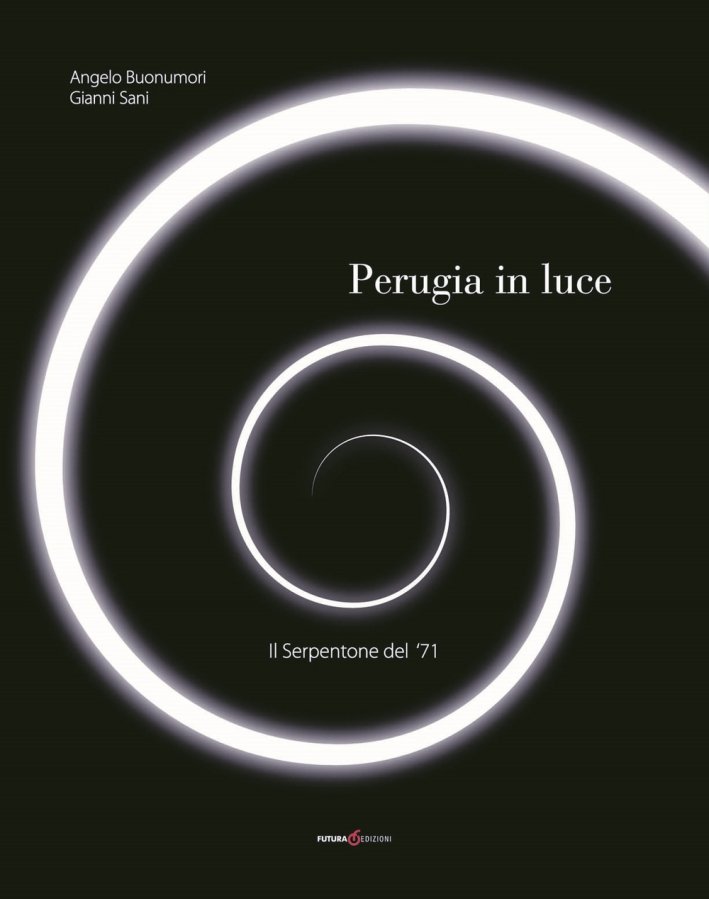 Perugia in luce. Il serpentone del '71 | Immagine principale