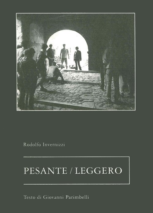 Pesante/leggero, Bergamo, Corponove Editrice, 2002