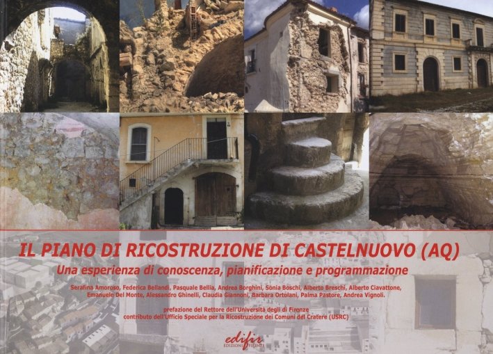 Piano di ricostruzione di Castelnuovo (AQ). Una esperienza di conoscenza, …
