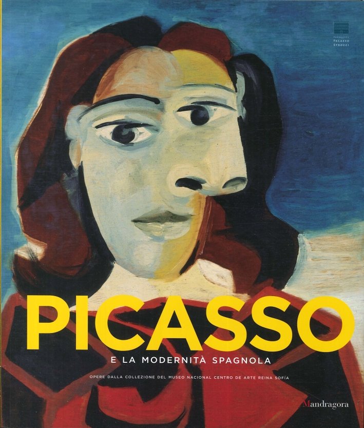 Picasso e la modernità spagnola. Opere dalla collezione del Museo …