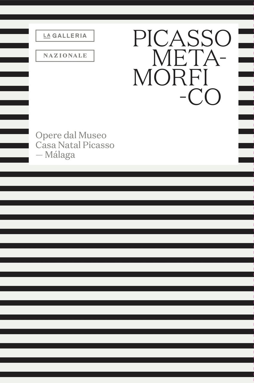 Picasso metamorfico. Opere dal Museo Casa Natal Picasso. Málaga
