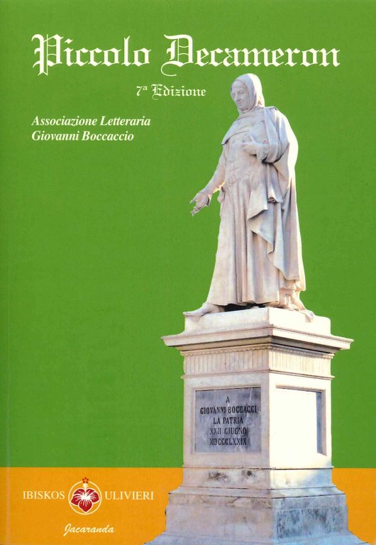 Piccolo Decameron. 7a Edizione. Concorso Letterario Boccaccio Giovanni XI Edizione 2023, Empoli, Casa Editrice IBISKOS, 2023