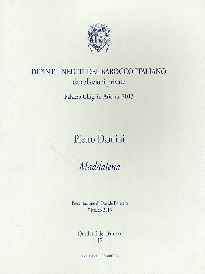 Pietro Damini. Maddalena. Dipinti inediti del barocco italiano da collezioni …