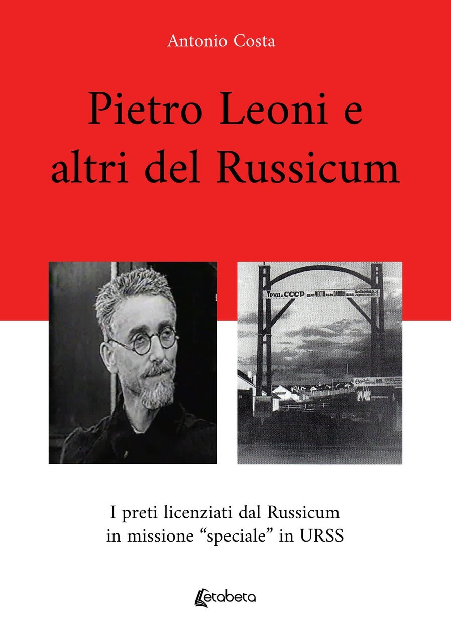 Pietro Leoni e altri del Russicum. I preti licenziati dal …