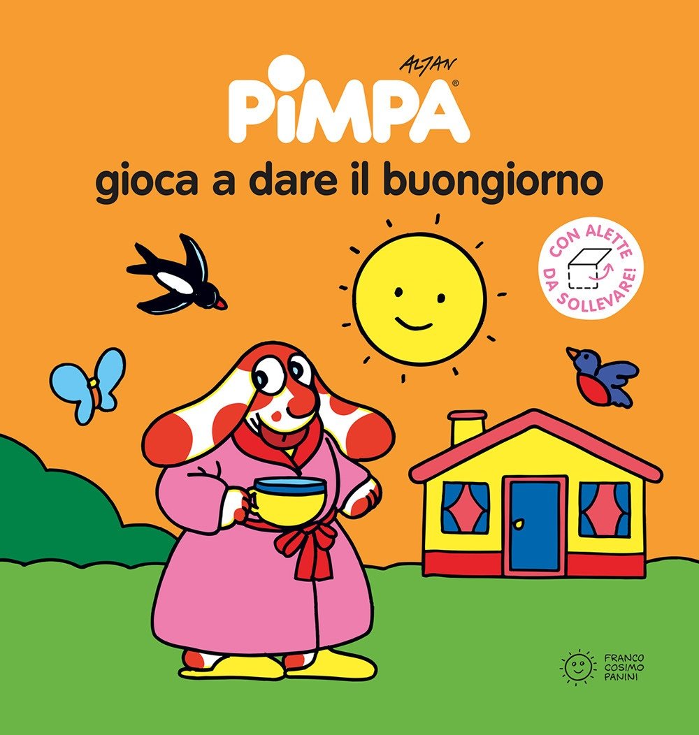 Pimpagioca al buongiorno, Modena, Franco Cosimo Panini Editore, 2023