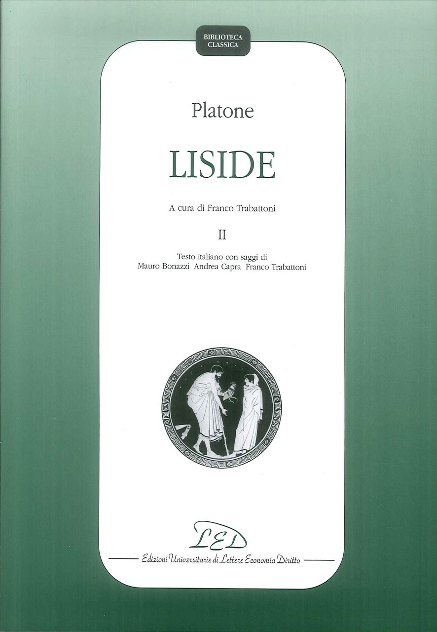 Platone. Liside. II