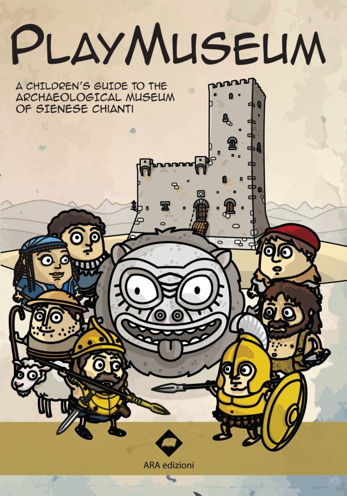 Playmuseum. A children's guide to the archaeological museum of Sienese …