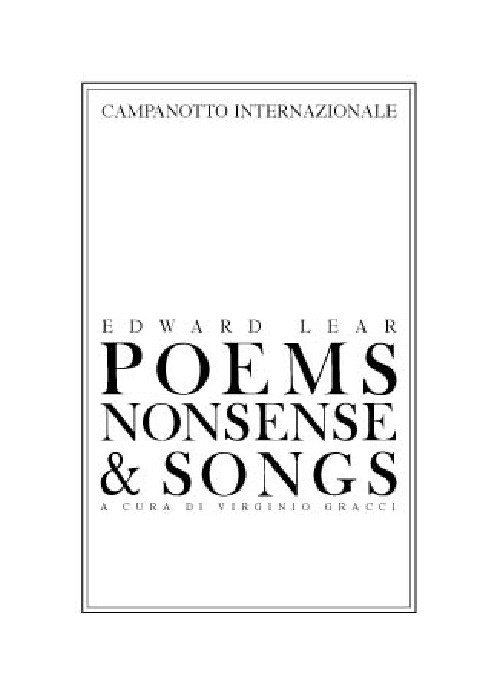 Poems, nonsense & songs, Pasian di Prato, Campanotto Editore, 2020