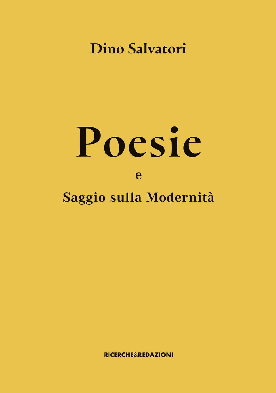Poesie e saggio sulla modernità