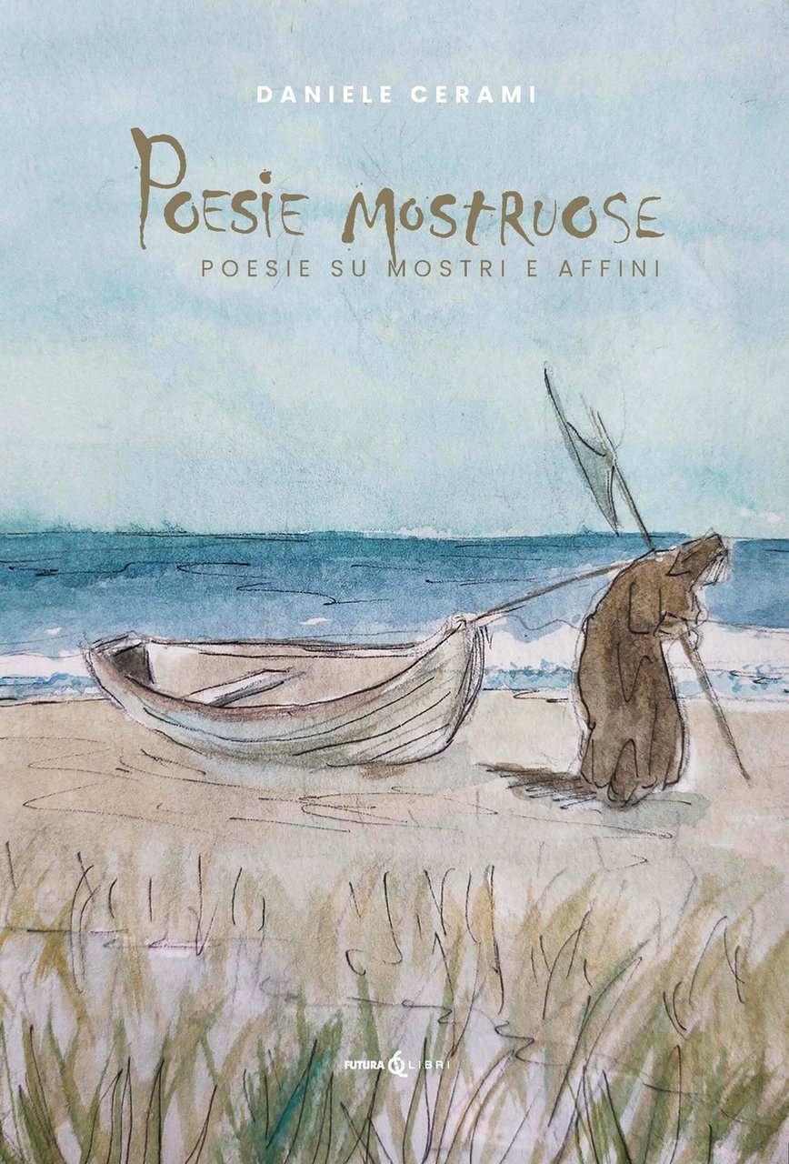 Poesie Mostruose. Poesie Su Mostri e Affini