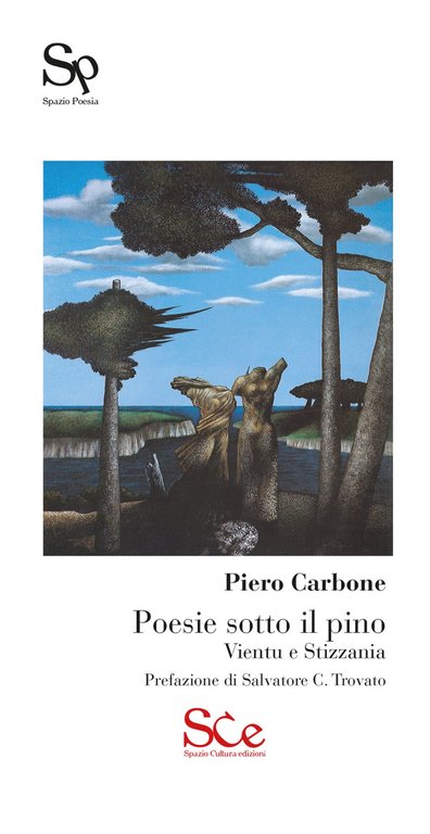 Poesie sotto il pino. Vientu e stizzania, Palermo, Spazio Cultura, 2022