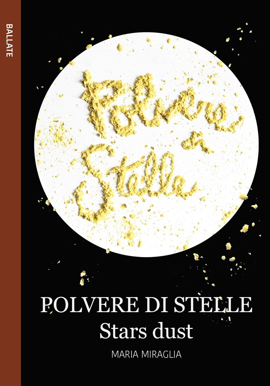 Polvere di stelle-Stars dust, Santa Maria Nuova, Le Mezzelane Casa …