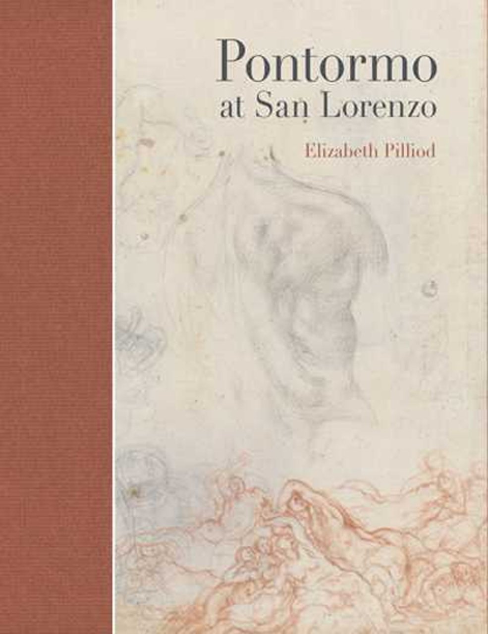 Pontormo at San Lorenzo. The Making and Meaning of a …
