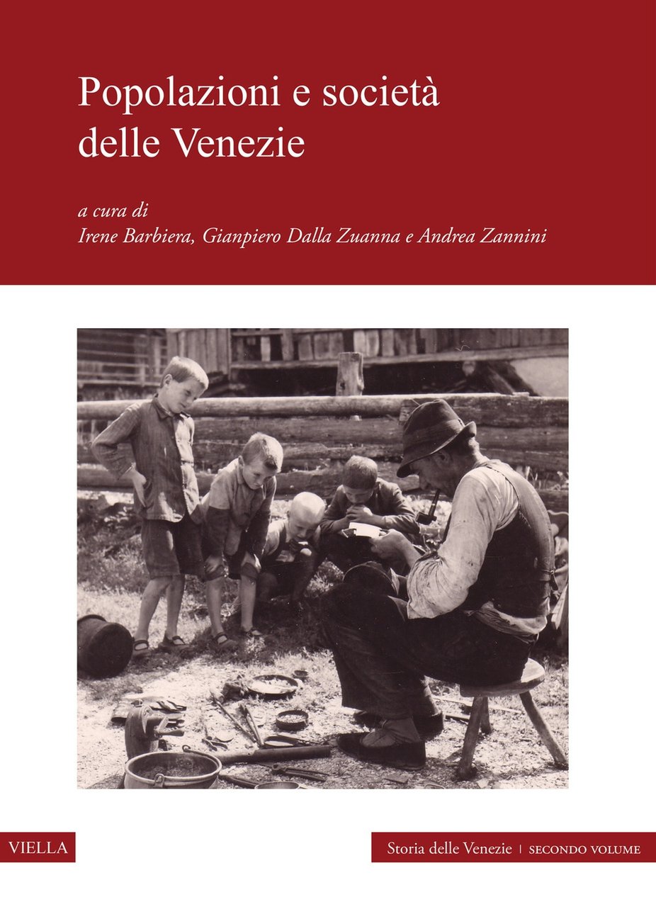 Popolazioni e società delle Venezie, Roma, Libreria Editrice Viella, 2022