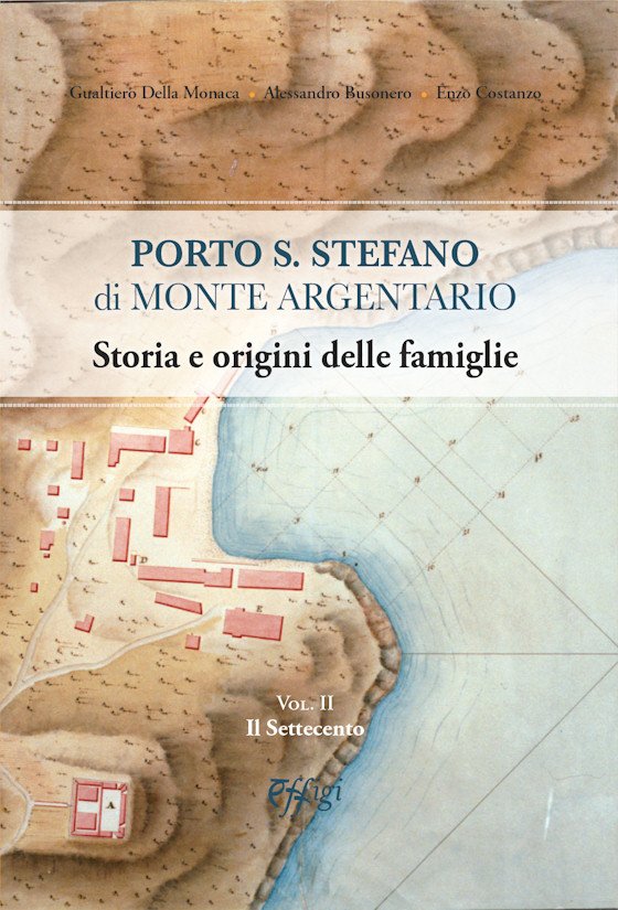 Porto S. Stefano di Monte Argentario. Storia e origini delle … | Immagine principale