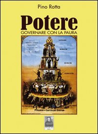 Potere governare con la paura, Reggio Calabria, Edizioni Città del …