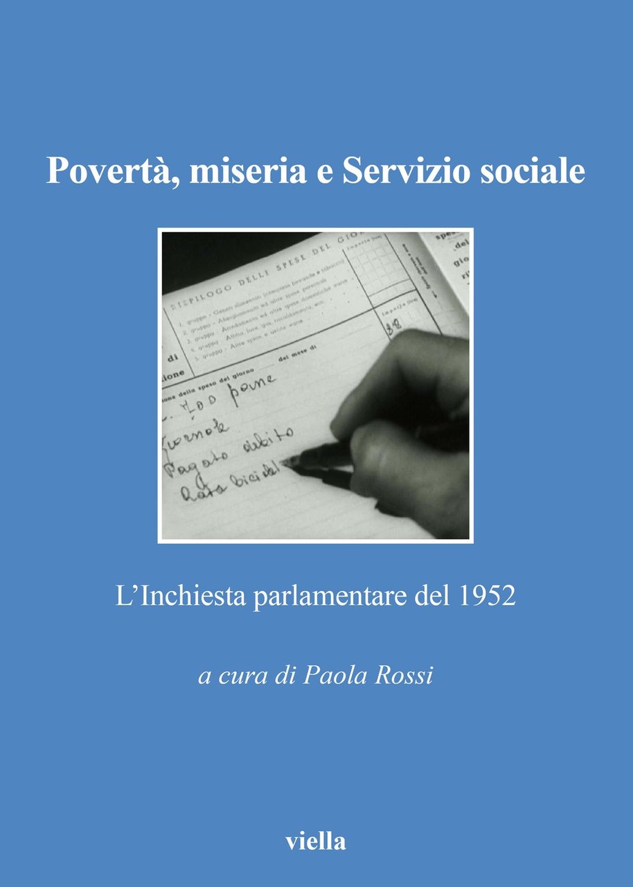 Povertà, miseria e servizio sociale. L'Inchiesta parlamentare del 1952 | Immagine principale
