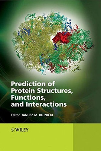 Prediction of Protein Structures, Functions, and Interaction, West Sussex, John …