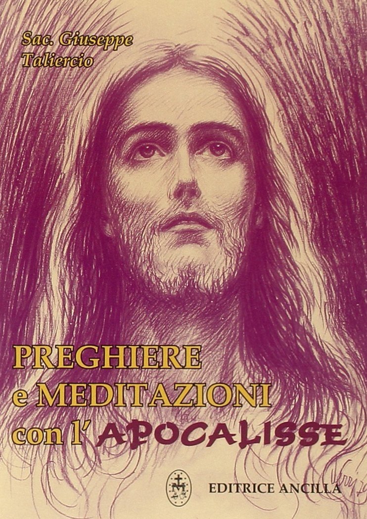Preghiere e meditazioni con l'Apocalisse, Conegliano, Ancilla, 1998 | Immagine principale