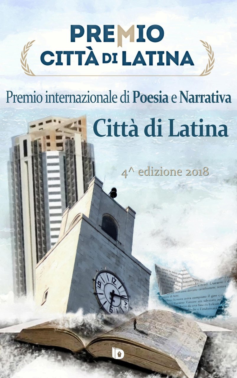 Premio Città di Latina. Premio internazionale di poesia e narrativa, …