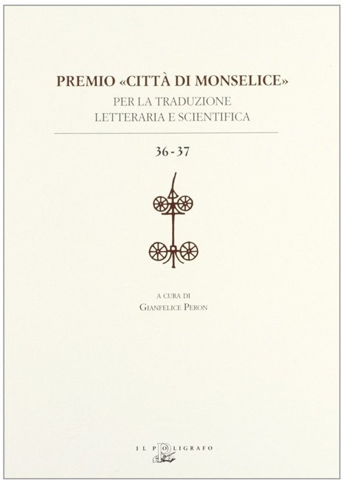 Premio «città di Monselice» per la traduzione letteraria e scientifica … | Immagine principale