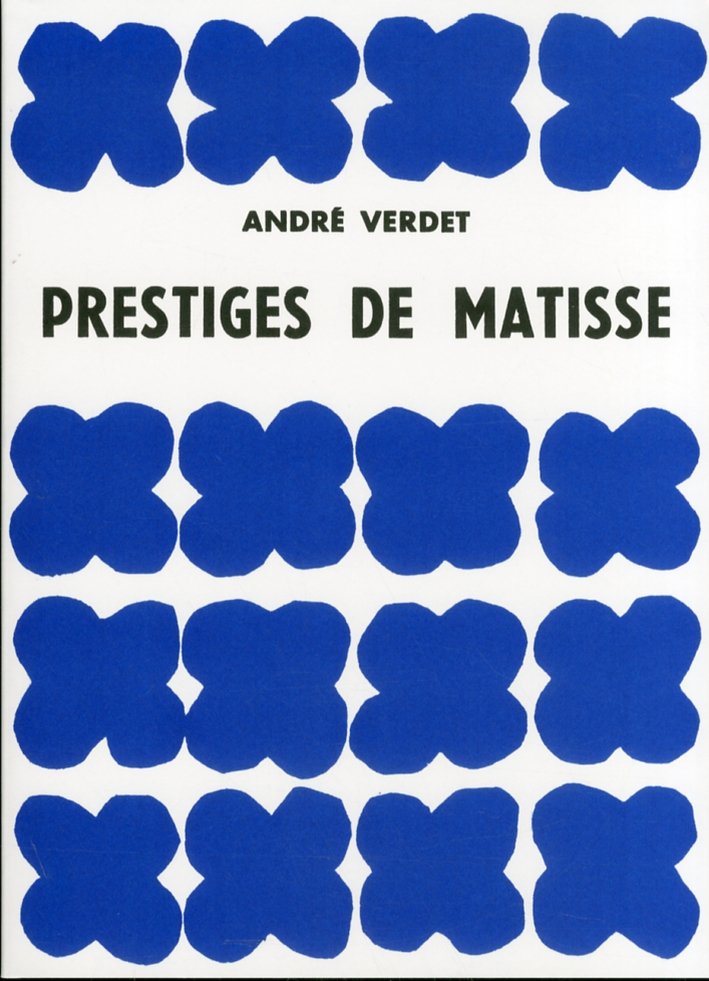 Prestiges de Matisse
