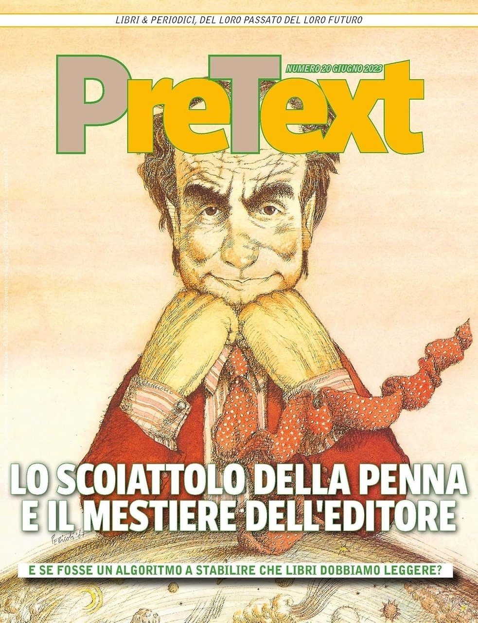 PreText. Libri & periodici, del loro passato del loro futuro …