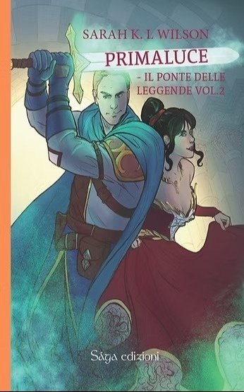 Primaluce. Il Ponte delle Leggende Vol 2