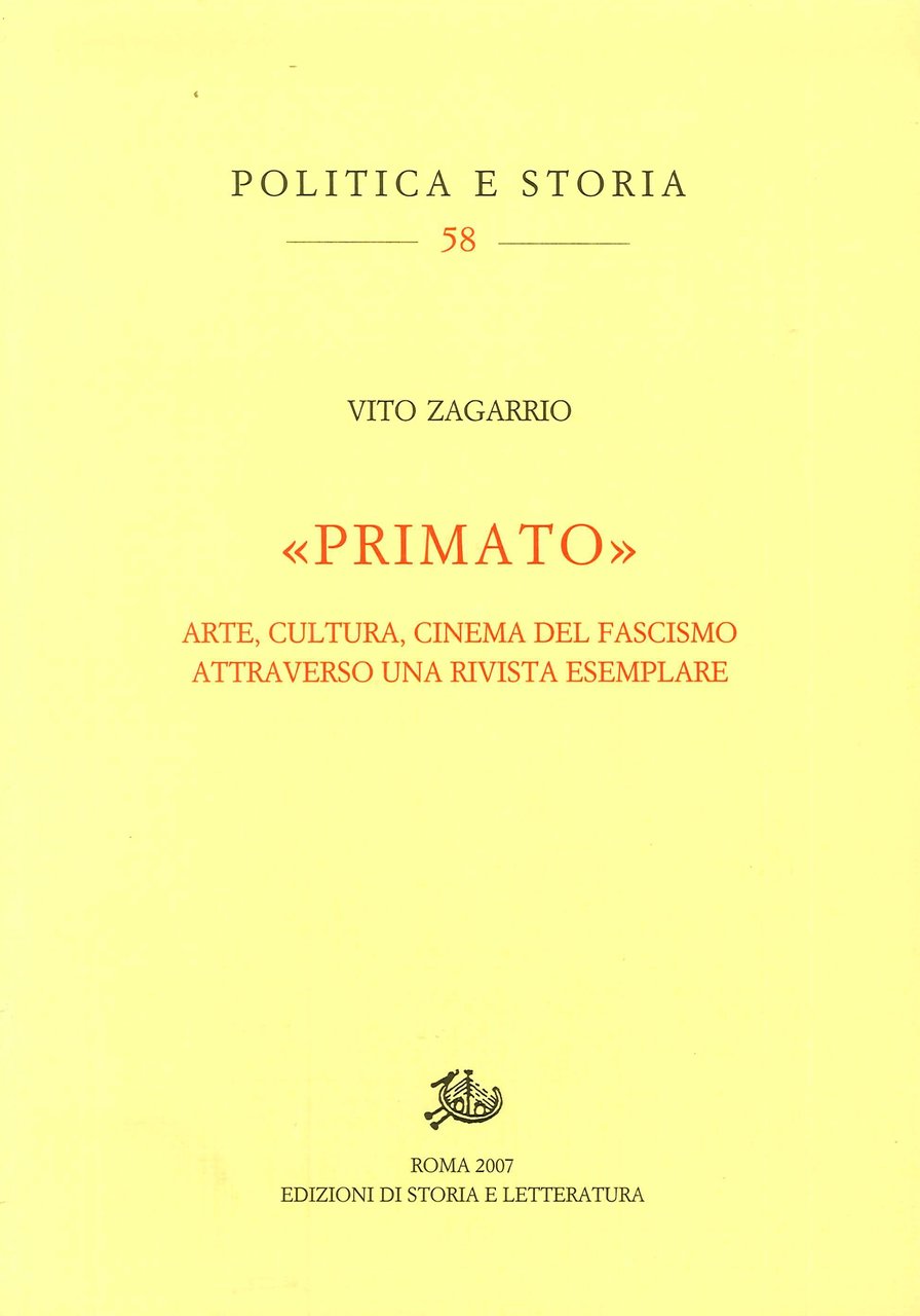 Primato. Arte, Cultura, Cinema del Fascismo Attraverso una Rivista Esemplare | Immagine principale