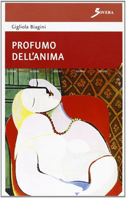 Profumo dell'anima, Roma, Sovera Edizioni, 2009