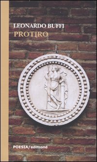 Protiro, Citta di Castello, Edimond, 2010 | Immagine principale