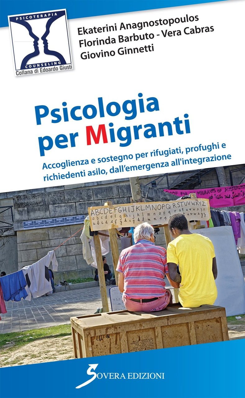 Psicologia per migranti, Roma, Sovera Edizioni, 2017