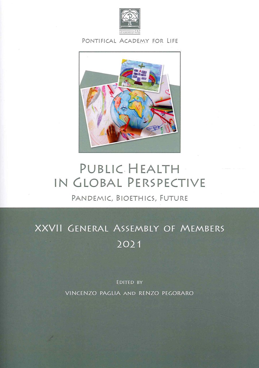 Public Health in Global Perspective. Pandemic, Biorthics, Future. XXVI General …