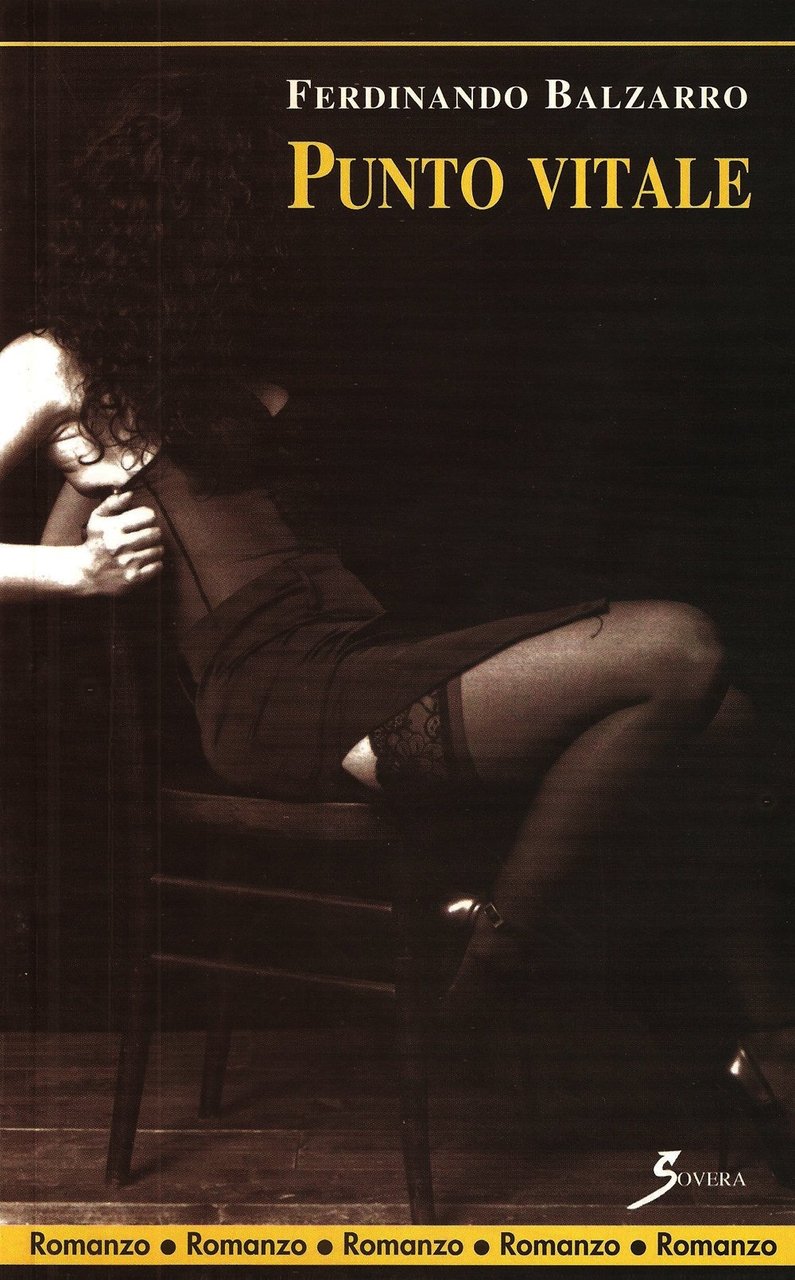 Punto vitale, Roma, Sovera Edizioni, 2004