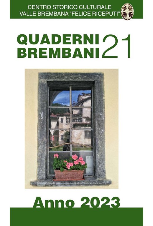 Quaderni brembani (2023). Vol. 21, Bergamo, Corponove Editrice, 2022