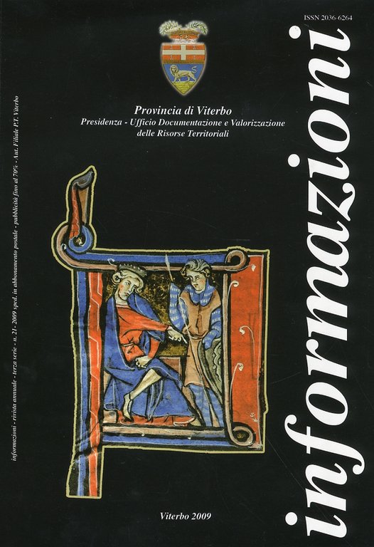 Quaderni di informazioni. Rivista annuale. Terza serie. 21. 2009, Viterbo, Provincia di Viterbo, 2009