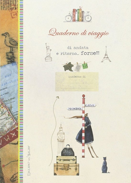 Quaderno di viaggio andata e ritorno... forse!!! | Immagine Gallery 2